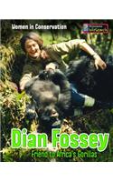 Dian Fossey: Friend to Africa's Gorillas