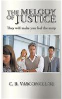 The Melody of Justice