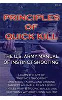 Principles of Quick Kill - The U.S. Army Manual of Instinct Shooting