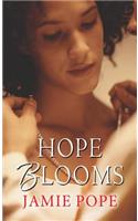 Hope Blooms