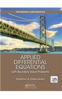 Applied Differential Equations with Boundary Value Problems: (Textbooks in Mathematics)