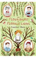 Flourishing of Floralie Laurel