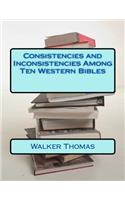 Consistencies and Inconsistencies Among Ten Western Bibles