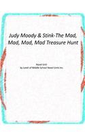 Novel Unit for Judy Moody & Stink-The Mad, Mad, Mad, Mad Treasure Hunt