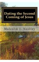 Dating the Second Coming of Jesus