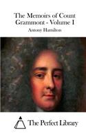 The Memoirs of Count Grammont - Volume I
