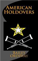 American Holdovers