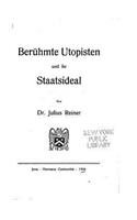 Berühmte Utopisten und ihr Staatsideal
