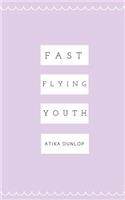 Fast Flying Youth