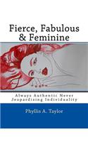 Fierce, Fabulous & Feminine
