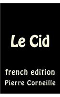 Cid: french edition