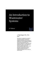 An Introduction to Wastewater Systems: (Wastewater Treatment Engineering)