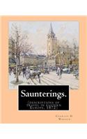 Saunterings. By