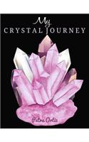 My Crystal Journey