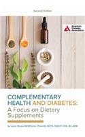 Complementary Health and Diabetes--A Focus on Dietary Supplements