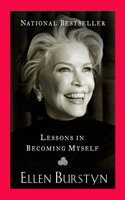 Lessons in Becoming Myself: (English)