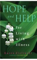 Hope and Help for Living with Illness
