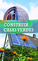 Constuir Casas Verdes