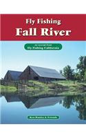 Fly Fishing Fall River: An Excerpt from Fly Fishing California