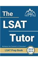 The LSAT Tutor: LSAT Prep Books 2018-2019 Study Guide & Practice Test Questions for the Law School Admission Council's (LSAC) Law School Admission Test