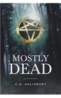 Mostly Dead