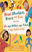 Head, Shoulders, Knees and Toes (Bilingual Tagalog & English)