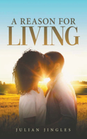 Reason for Living