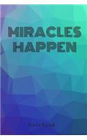 Quote Miracles Happen