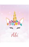 Abi: Personalized Unicorn Sketchbook For Girls With Pink Name - Girls Customized Personal journal/ blank book - 8.5x11 110 Pages Doodle Sketch Create- cu