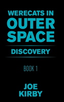 Werecats in Outer Space