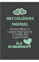 Mes Collègues Préférés