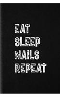 Eat Sleep Nails Repeat