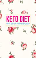 Keto Diet Food Log and Nutrition Tracker: Pretty Weight Loss Journal and Healthy Living Diary - Low Carb Fitness Tracker and Wellness Notebook - Daily Ketogenic Meal Planner - Design Code FD