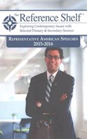 Reference Shelf: Representative American Speeches, 2015-2016: Representative American Speeches, 2015-2016