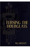 Turning the Hourglass
