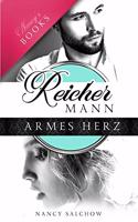 Reicher Mann, armes Herz