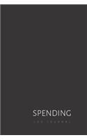 Spending Log Journal: Dairy book to keep track of spending habits and shopping addition. Blank daily or weekly personal and household simple expense ledger notebook.to re