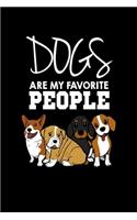 Dogs Are My Favorite People Notebook