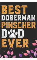 Best Doberman Pinscher Dad Ever