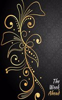 The Week Ahead: Keep Tracker of Your Activities. Organizer Log Book Notebook.100 Pages 8.5x11 Inches(2 Gift)