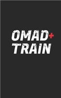 Omad and Train: Weekly Intermittent Fasting, Workout Journal - Mood, Energy, Meals and Training Log - For Omad and Intermittent Fasting