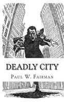 Deadly City