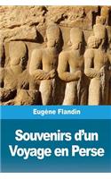Souvenirs d'un Voyage en Perse