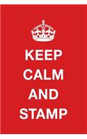 Keep Calm and Stamp