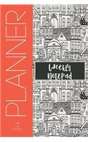 Weekly Notepad: Monthly Weekly Planner Undate, Monthly Weekly Planning Undate, Monthly Weekly Journal Undate, Weekly Montly Planner Undate, Weekly Monthly Planning 