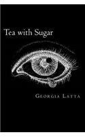 Tea with Sugar