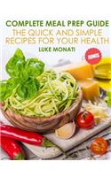 Complete Meal Prep Guide