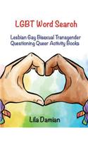 Lgbt Word Search: Lesbian Gay Bisexual Transgender Questioning Queer Activity Books(1 Fun Activity Books)