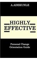 Highly Effective People: Personal Change Orientation Guide
