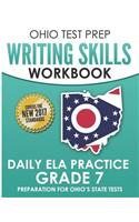 Ohio Test Prep Writing Skills Workbook Daily Ela Practice Grade 7